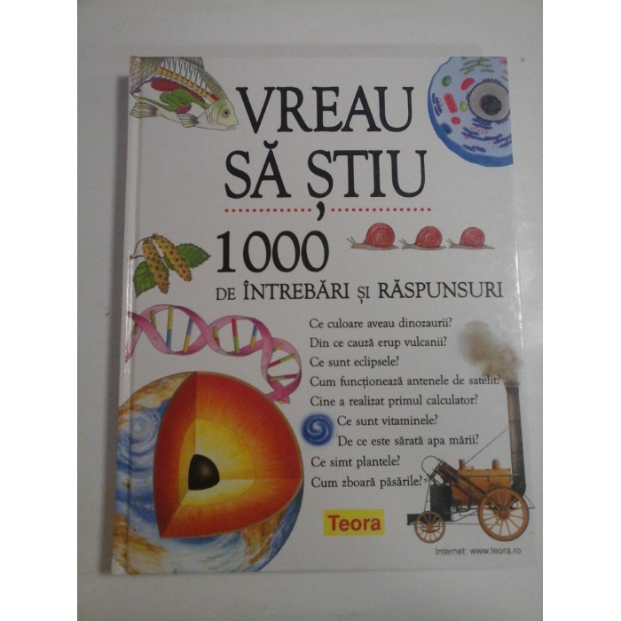 VREAU SA STIU 1000 DE INTREBARI SI RASPUNSURI